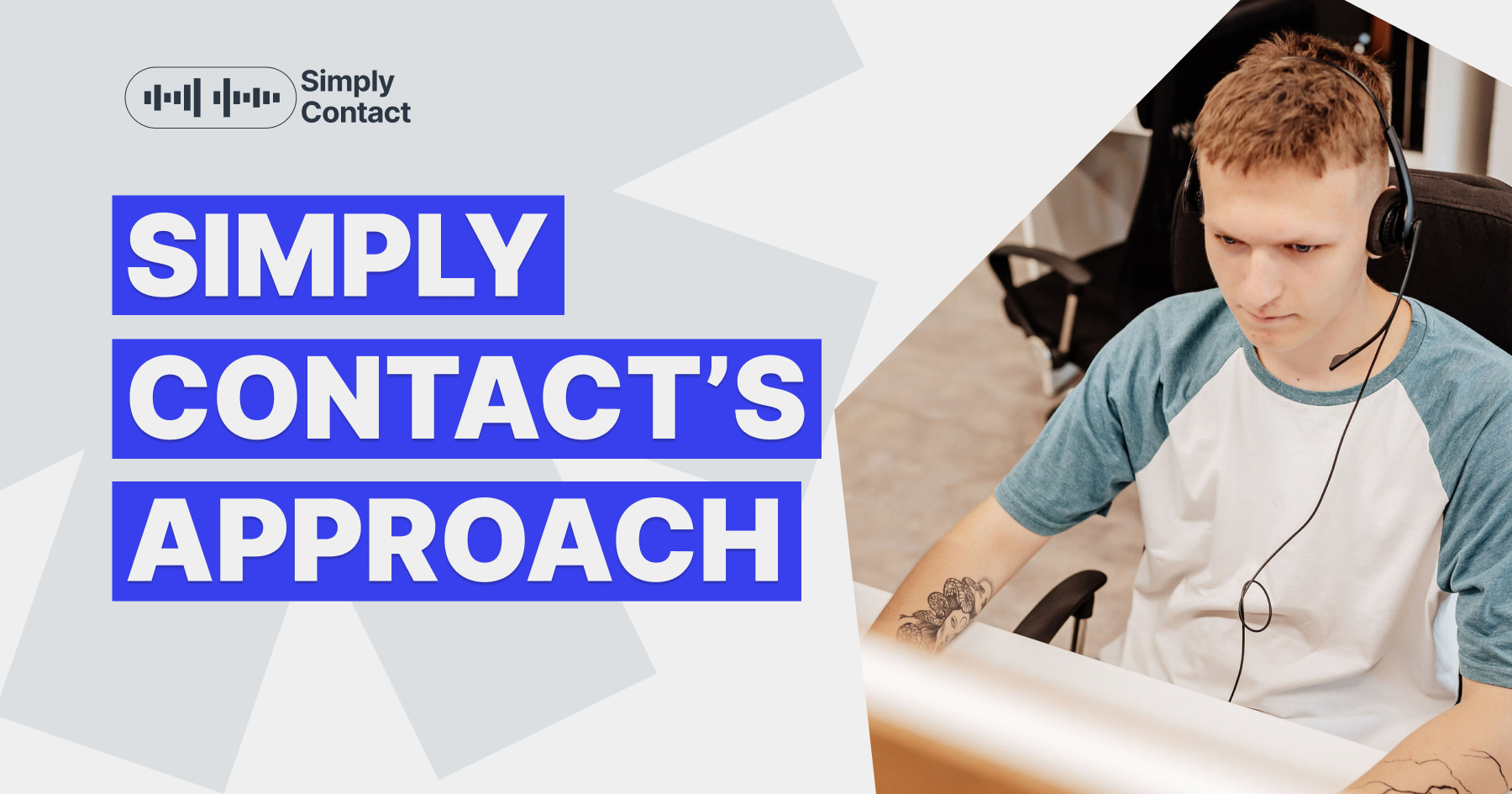 Our Approach to Customer Service | Simply Contact